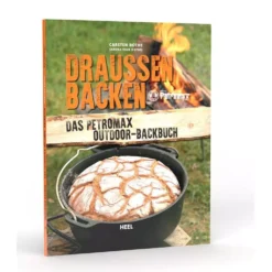 Backbuch Petromax - Draussen Backen